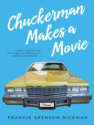 cover image of Chuckerman Makes a Movie